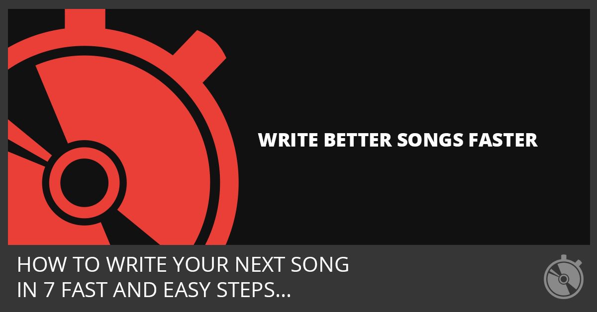 3 Ways to Be a Faster Songwriter