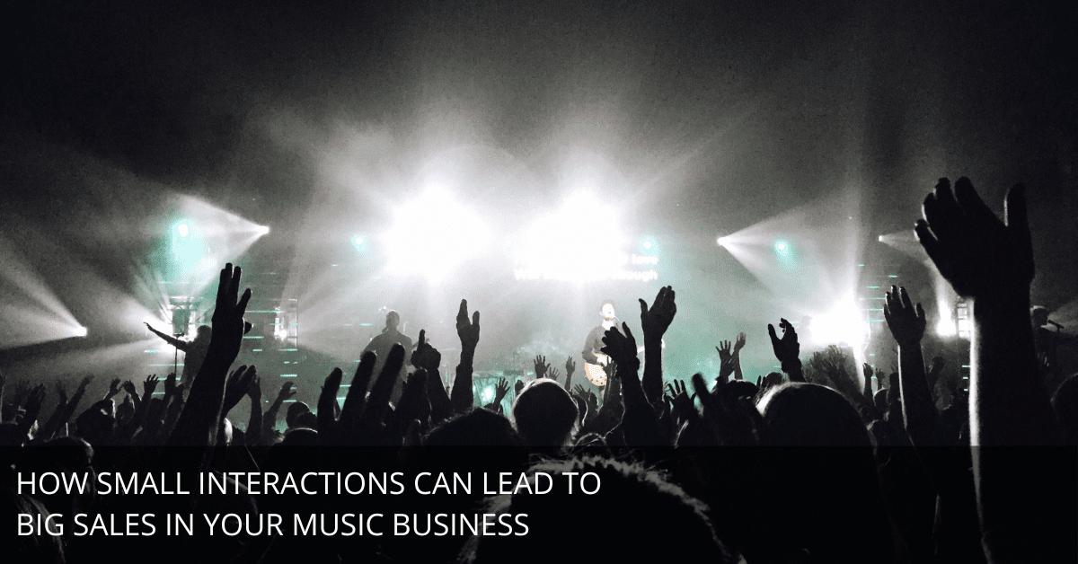 Micro vs. Macro Transactions: Building Trust to Sell Big as a Musician Entrepreneur