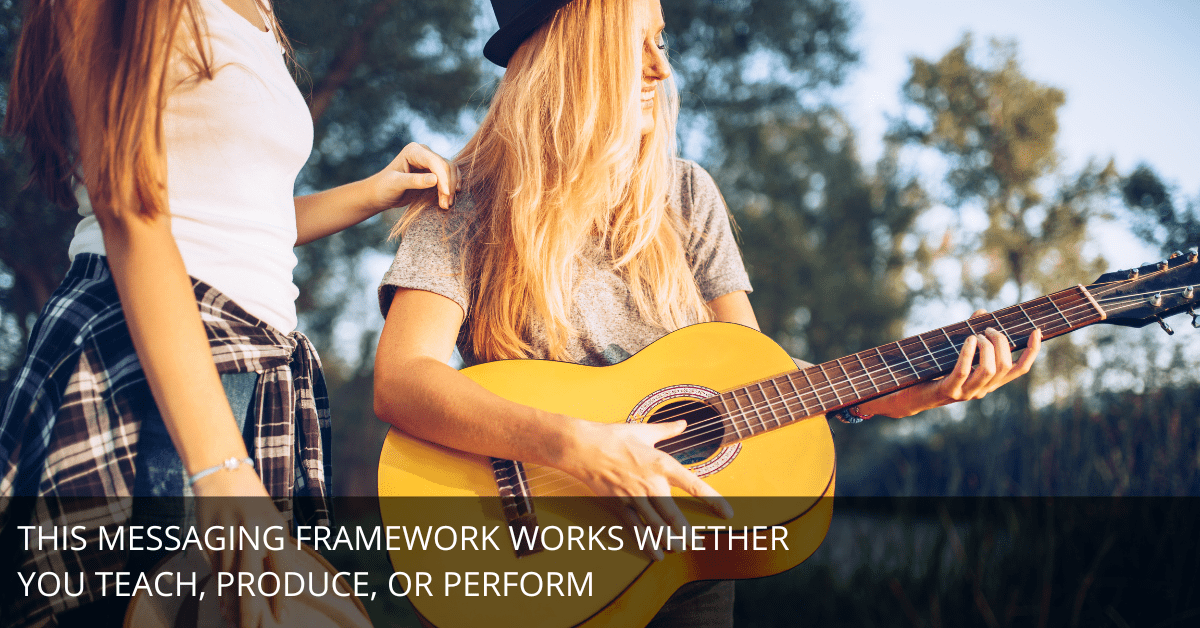 The Million-Dollar Messaging Shift Every Musician Entrepreneur Needs to Make