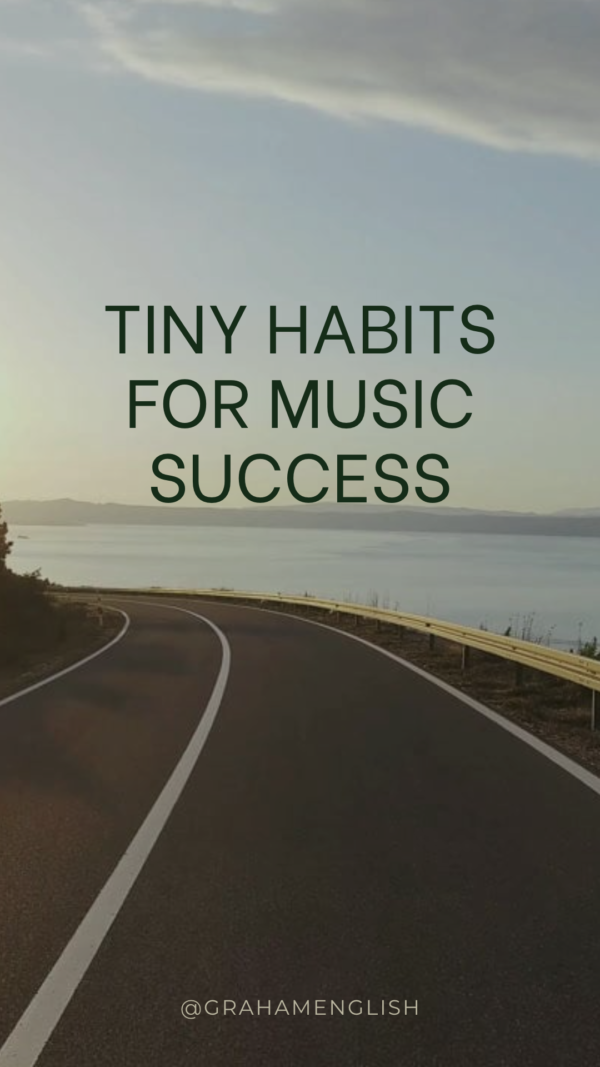 Tiny Habits for Music Success Product Image