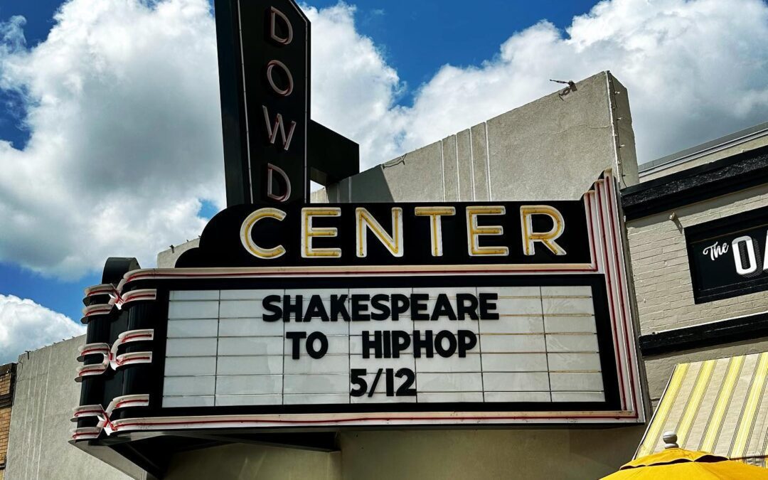 Shakespeare to Hip Hop at the iconic Dowd Theater