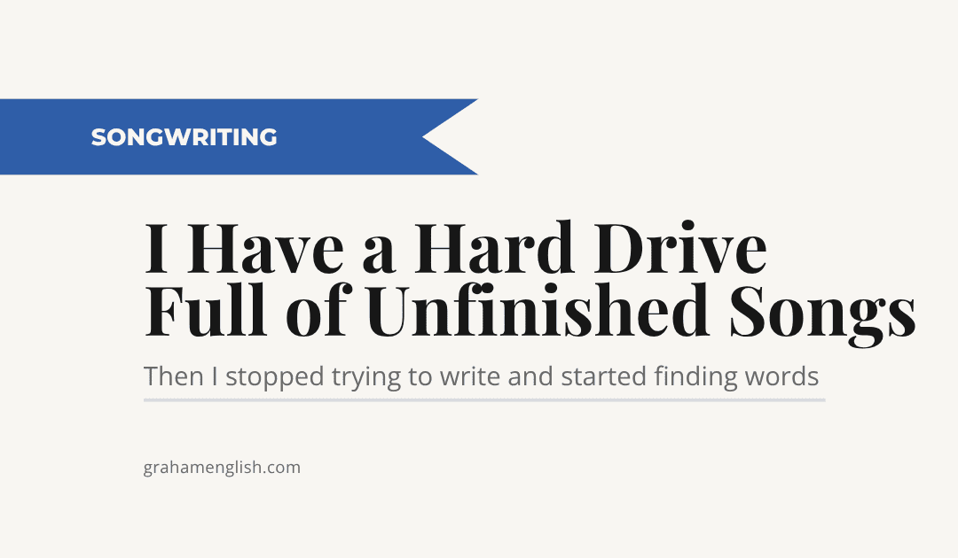 How to Finish a Song (When You’ve Tried Everything Else)