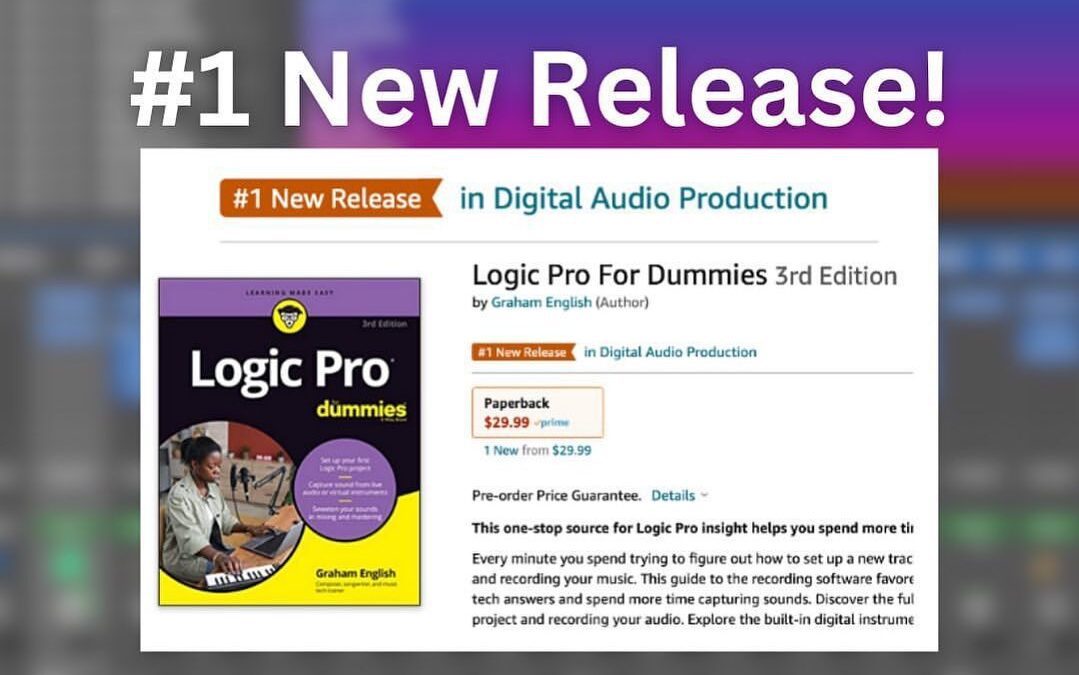 Logic Pro For Dummies – #1 new release in Digital Audio Production!