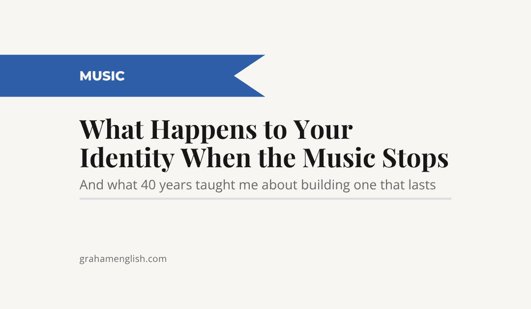 What Happens to Your Identity When the Music Stops